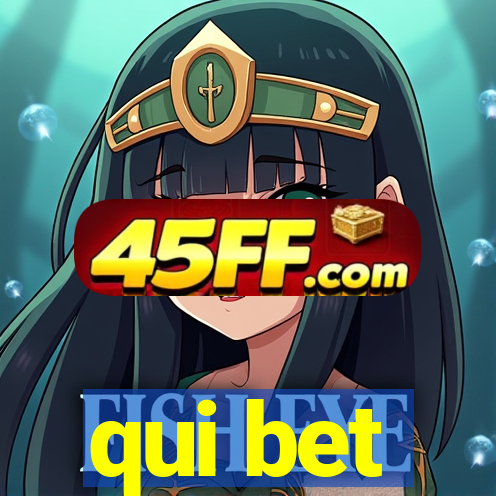 qui bet